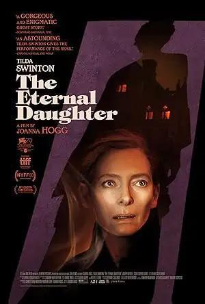 فيلم The Eternal Daughter 2022 مترجم - باهي فيلم
